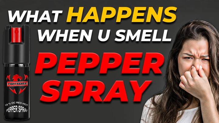 What Happens When u Smell Pepper Spray?