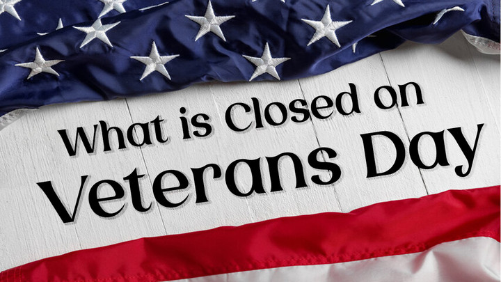What is Closed on Veterans Day: Essential Services Guide