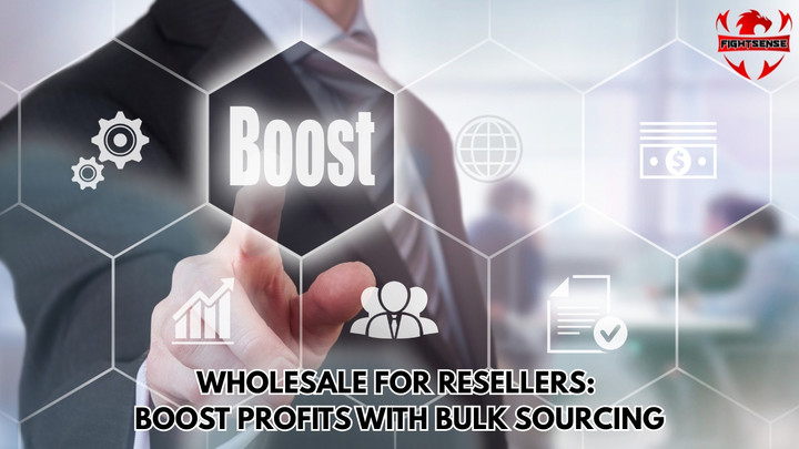 Wholesale for Resellers: Boost Profits with Bulk Sourcing