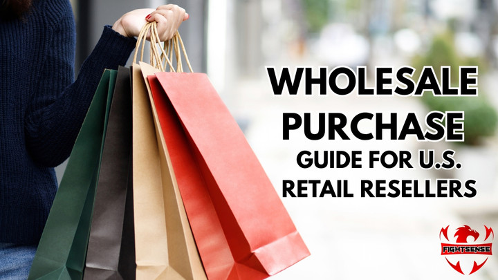 Wholesale Purchase Guide for U.S. Retail Resellers
