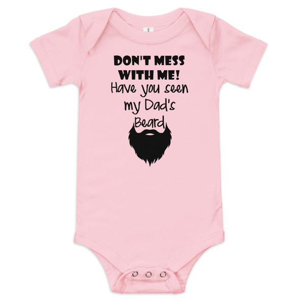 Baby Bodysuit, Don’t Mess With Me, Pink, Funny Baby Outfit, Dad Beard Baby Clothing