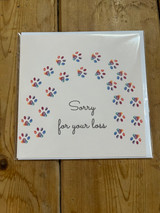 Dog Sympathy Card - Sorry For Your Loss  Paws