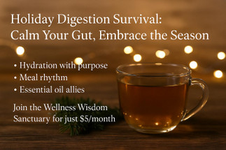Holiday Digestion Survival: Calm Your Gut, Embrace the Season