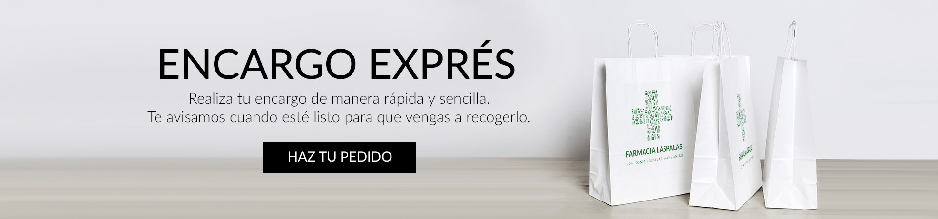 Encargo exprés en Farmacia Laspalas