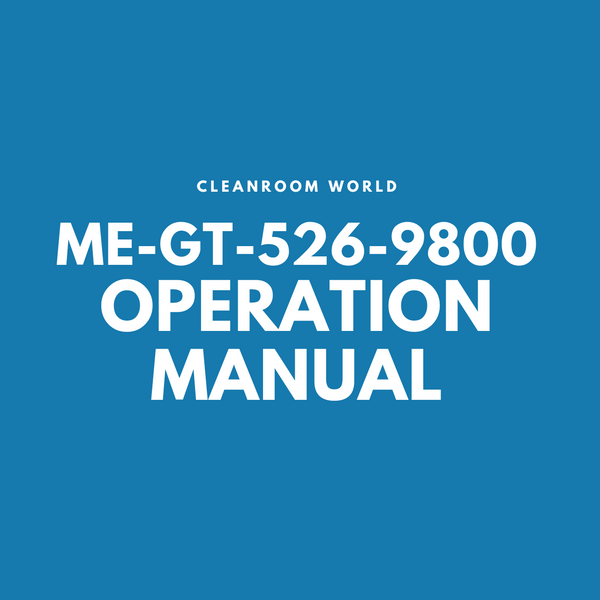 Operation Manuals for Met One Particle Counters,  ME-GT-526-9800 By Cleanroom World