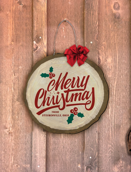 "Merry Christmas" Holly Log End Door Hanger (Customizable)