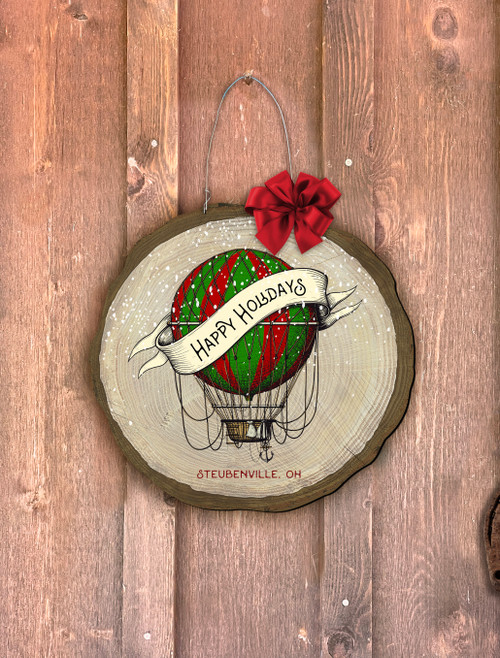 "Happy Holidays" Hot Air Balloon Log End Door Hanger (Customizable)