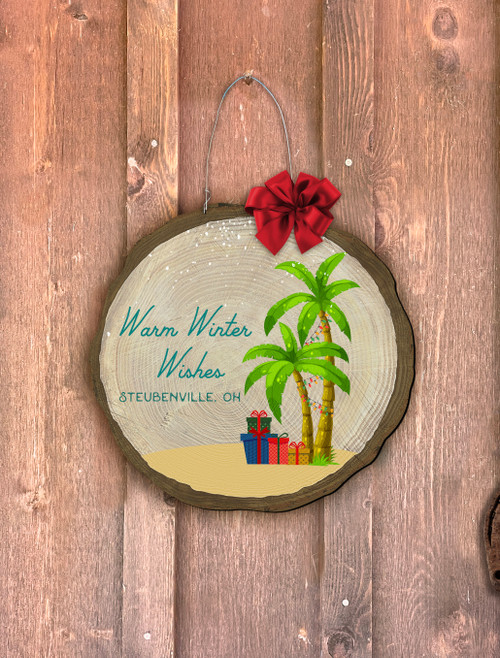 "Warm Winter Wishes" Palm Tree Log End Door Hanger (Customizable)