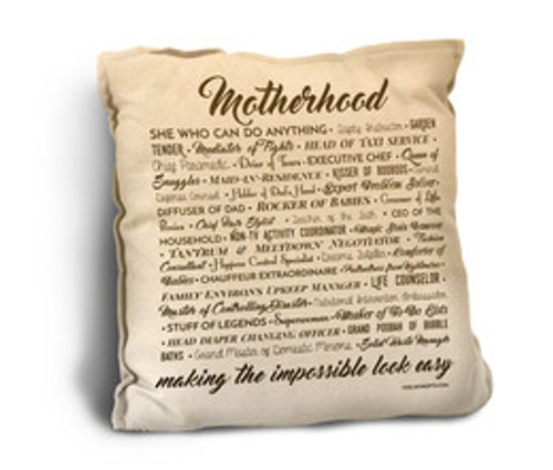 Motherhood Quote Rustic Pillow