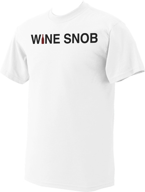 Wine Snob T-Shirt