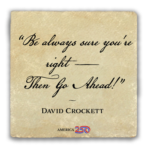 "Be Always Sure" Tumbled Stone Coaster