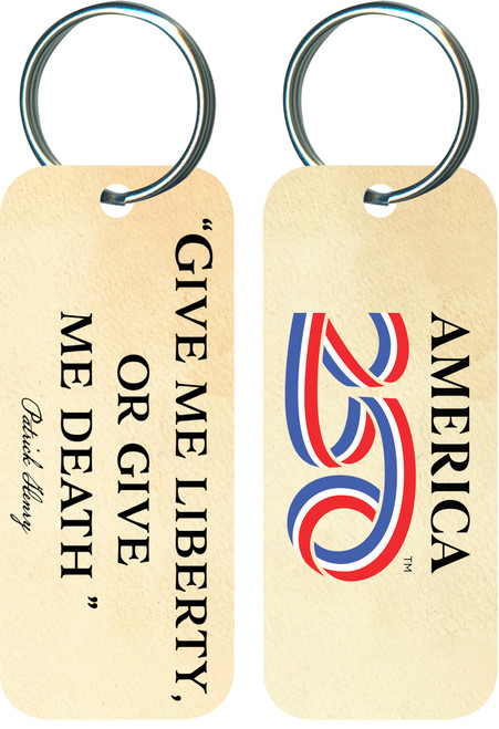 "Give Me Liberty, Or Give Me Death" Keychain
