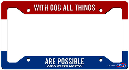 "With God All Things are Possible" License Plate Frame