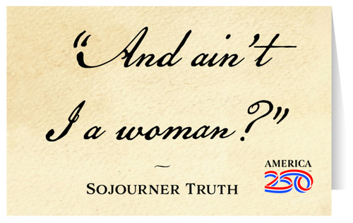 "Ain't I a Woman" Greeting Card