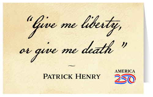 "Give Me Liberty, Or Give Me Death" Note Card