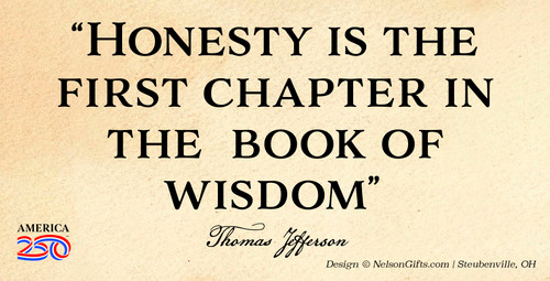 Thomas Jefferson Quote "Honesty is the first chapter” Bumper Sticker