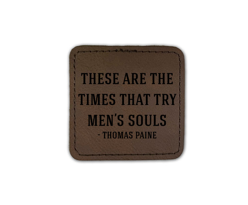 "These are the Times" Iron-On Square Leather Patch