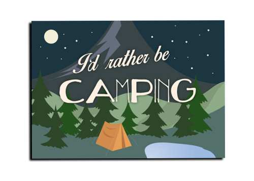 "I'd Rather be Camping" Magnet
