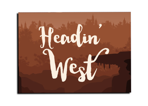 "Headin' West" Magnet