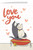Love You Valentine's Day Greeting Card