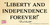 David Crockett Quote “Liberty and Independence forever!” Bumper Sticker