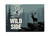 "Life on the Wild Side" Magnet