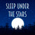 "Sleep Under the Stars" Sticker