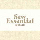Sew Essential Muslin.Collection Thumbnail Image