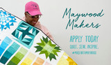 Apply to be a 2024 Maywood Maker