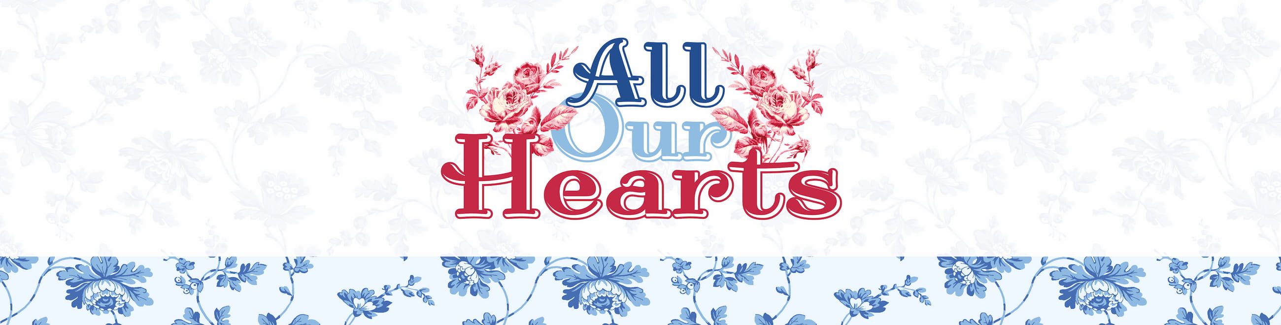 All Our Hearts Collection Image All Our Hearts Collection Image