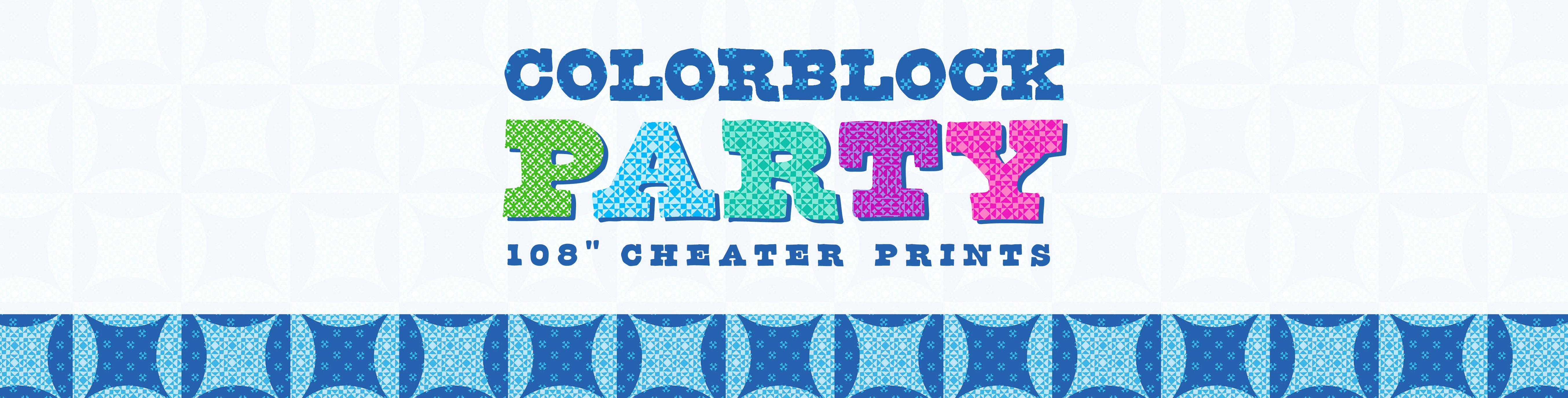 Colorblock Party 108 Cheater Prints collection image Colorblock Party 108 Cheater Prints collection image