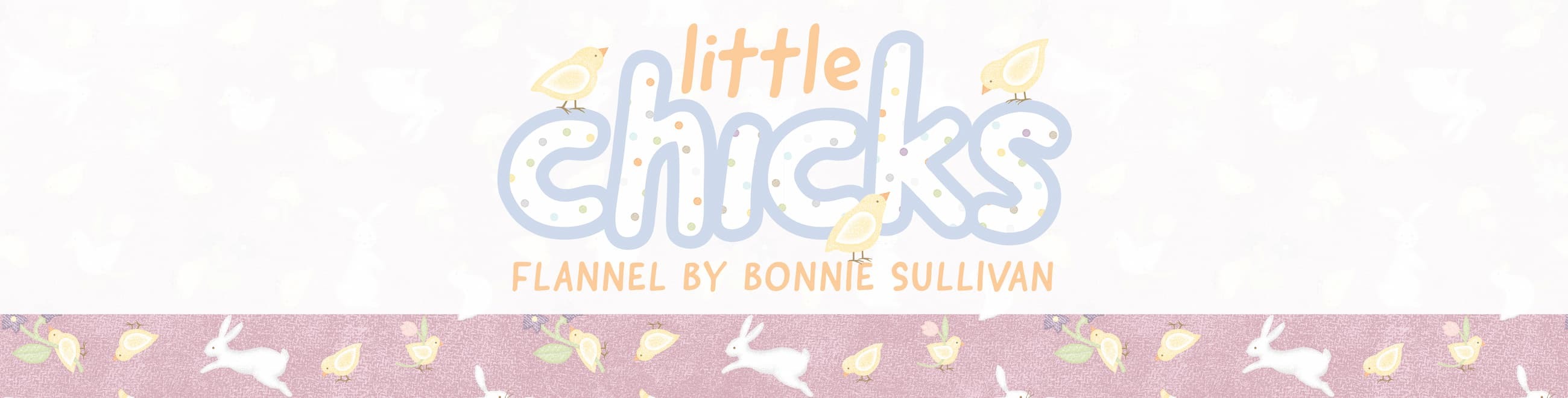 Little Chicks Flannel Collection Image