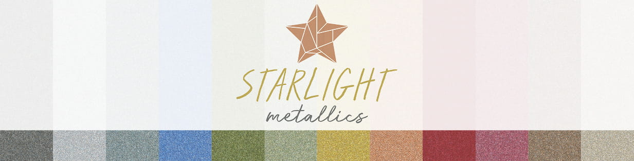 Starlight Metallics Collection Header Image Starlight Metallics Collection Header Image
