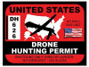 DRONE HUNTING PERMIT STICKER 2