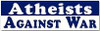 atheists against war bumper sticker