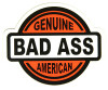 genuine bad ass American sticker