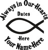 Always in Our Hearts Ichthus Fish Sticker