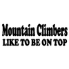 Mountain Climbers Do It Decal