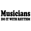 Musicians Do It Decal