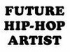 Future Hip Hop Artist