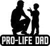 Pro Life Dad Decal 1883