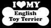 I Love My English Toy Terrier 53