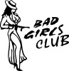 BAD GIRLS Club 2 Sticker Decal BAD GIRLS Club 2 Sticker Decal