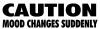 Mood Changes Suddenly Vinyl Car Decal