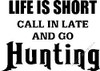 Hunting Vinyl Decal 15