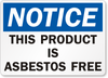 Product Asbestos Free Notice Sign