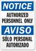 Authorized Personnel Bilingual Sign
