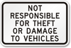 Not Responsible Parking Lot Sign