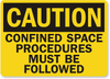Confined Space Caution Sign 2
