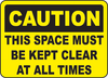 Keep Area Clear Sign 04